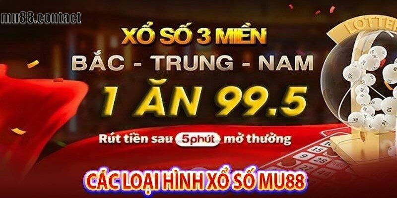 Các loại xổ số tại Mu88